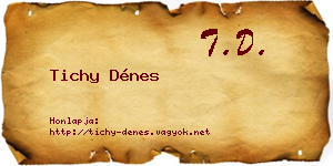 Tichy Dénes névjegykártya
